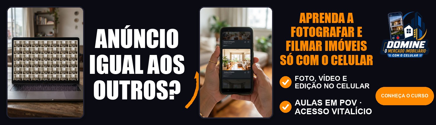 Anúncio do curso Domine o mercado imobiliário com o celular: Anúncio igual aos outros?
