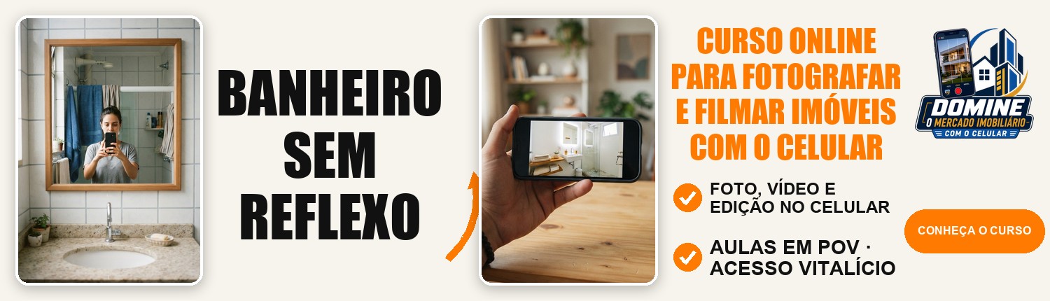 Anúncio do curso Domine o mercado imobiliário com o celular: Banheiro sem reflexo