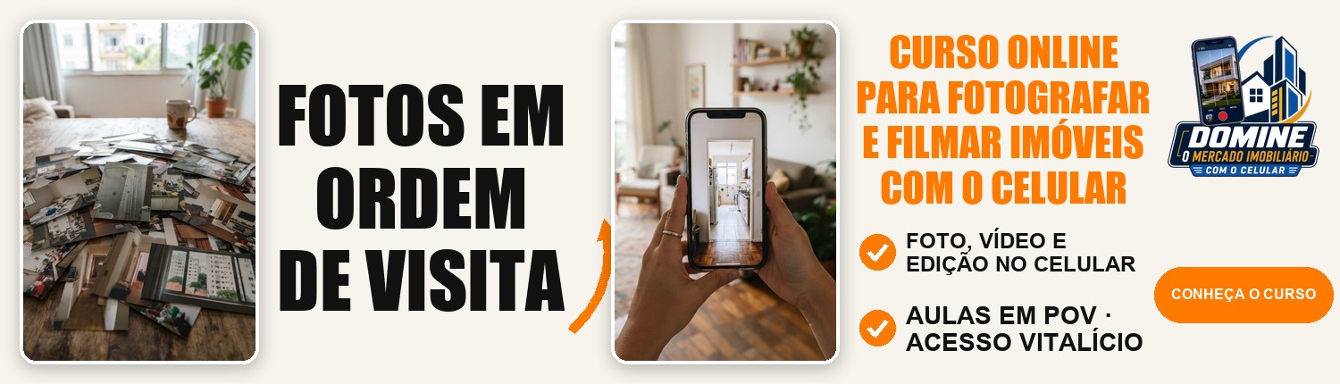Anúncio do curso Domine o mercado imobiliário com o celular: Fotos em ordem de visita