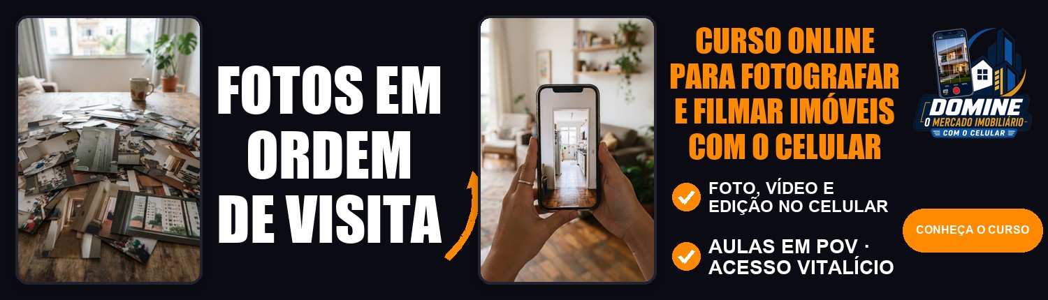 Anúncio do curso Domine o mercado imobiliário com o celular: Fotos em ordem de visita