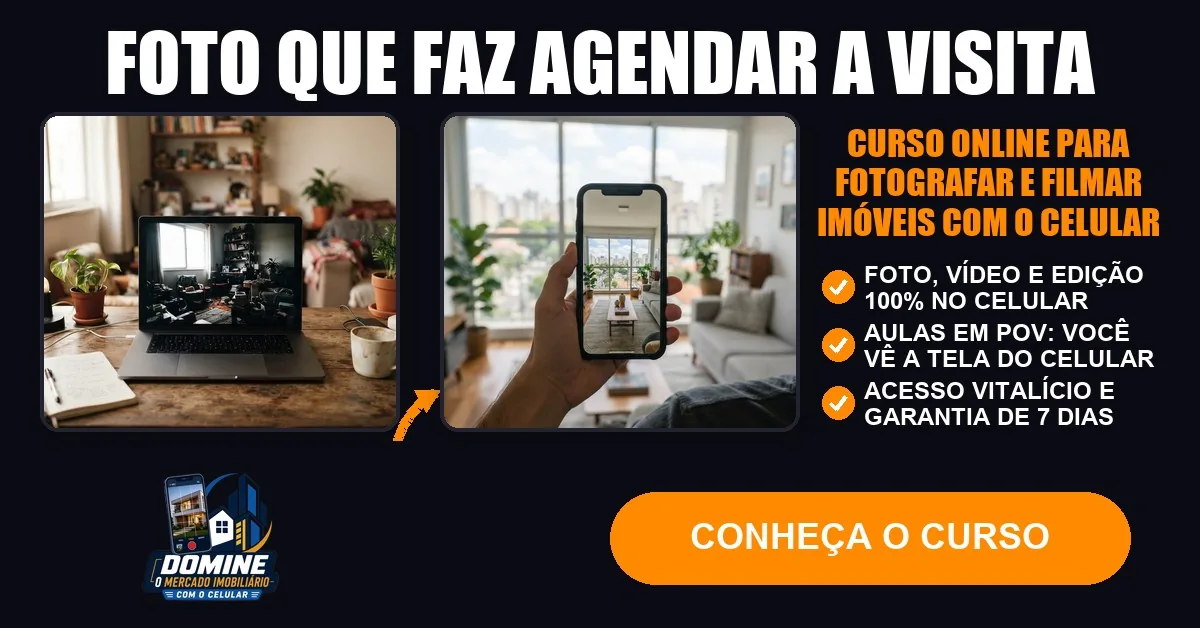 Anúncio do curso Domine o mercado imobiliário com o celular: Foto que faz agendar a visita