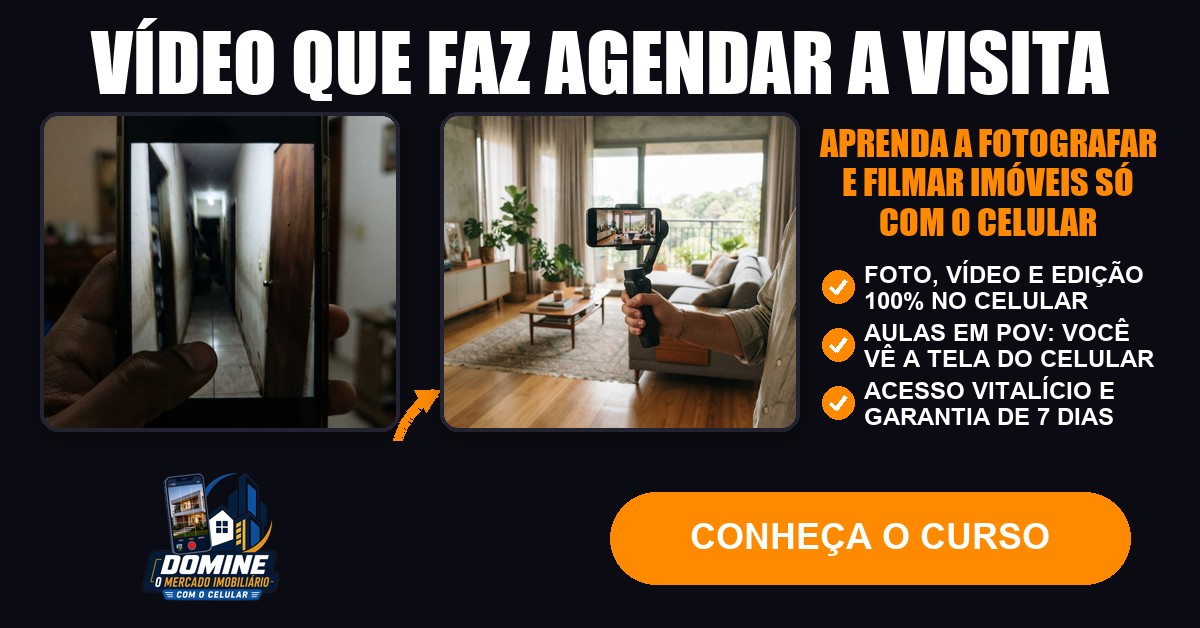 Anúncio do curso Domine o mercado imobiliário com o celular: Vídeo que faz agendar a visita