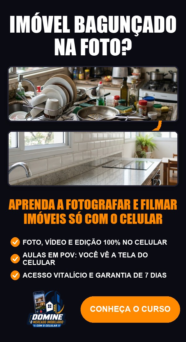 Anúncio do curso Domine o mercado imobiliário com o celular: Imóvel bagunçado na foto?